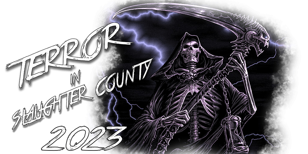 Terror in Slaughter County 2023